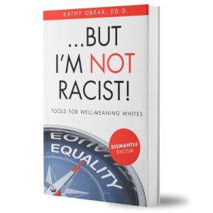 But I'm Not Racist